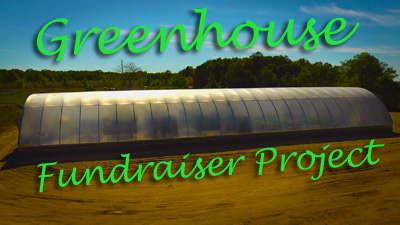 Greenhouse Fundraiser Project
